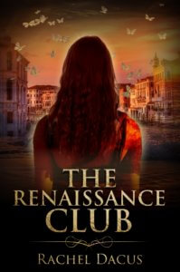 Renaissance Club - Book Club read - Rachel Dacus